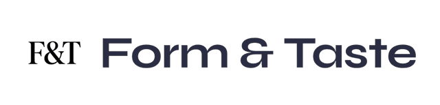 Form & Taste